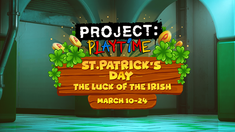 Project Playtime - St. Patrick's Day Update Main Menu 