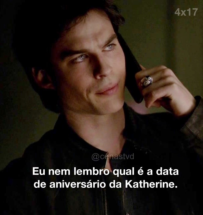 Frases: Katherine Pierce De The Vampire Diares