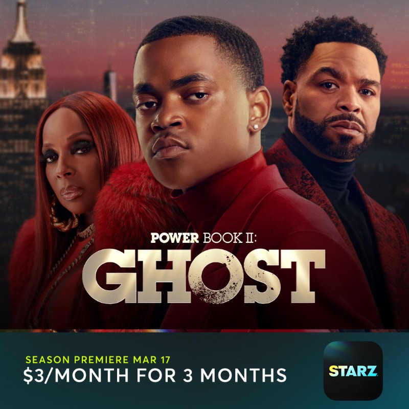 STARZ's tweet photo. The new season of #PowerGhost premieres on March 17. Watch it on the STARZ app for $3/month for 3 months.