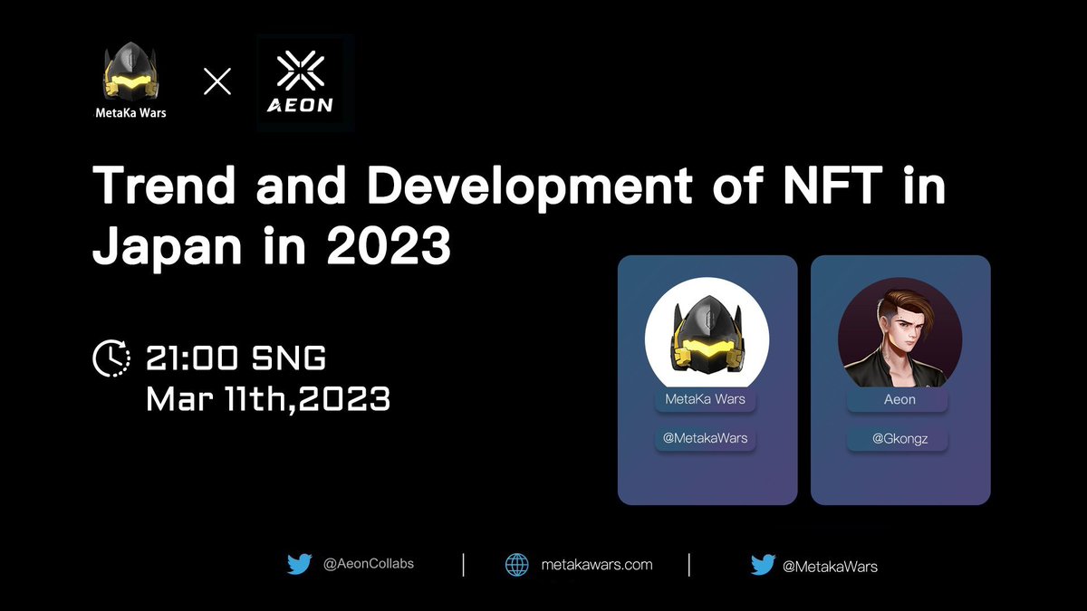 Upcoming AMA

Join us tonight at 9pm SGT for an AMA with 
<a href="/MetakaWars/">Metaka Wars</a>
 and our host 
<a href="/G_kongz/">gkongz.eth</a>
 as we explore the recent trends and development of NFTs in Japan in 2023.

It will be held in the Aeon Discord server, join us with the link: discord.gg/mBHfuMsz