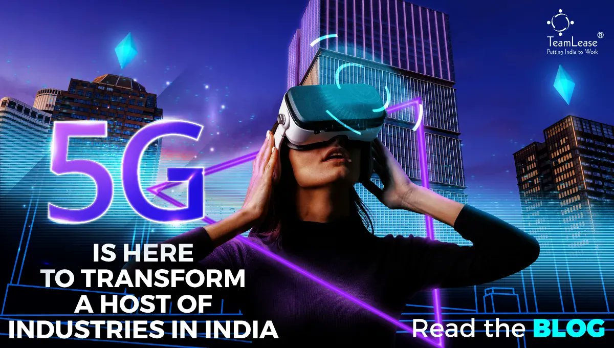 TeamLease's tweet photo. The world is moving to 5G and so is India. Millions of jobs are anticipated in the next couple of years. Could this provide a cushion to India’s unemployment problem?
Read the blog: https://t.co/WgLFvxYAqM
#puttingindiatowork #intenttohire #hiringtrends #5grollout #5gjobs https://t.co/DpolIl2RdK