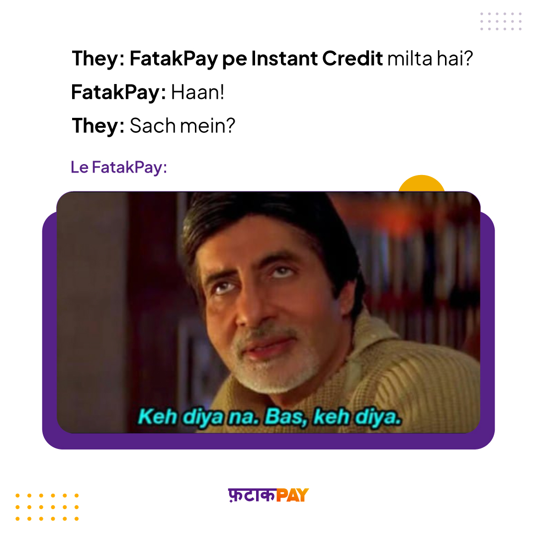 Ek baar jo humne commitment kar di, toh kar di
uske baad tho hum khud ki bhi nahin sunte. 😌😎

Download FatakPay app & get Instant Credit ✨(Available on Google Play Store)

#FatakPay #credit #mememarketing #quickcredit