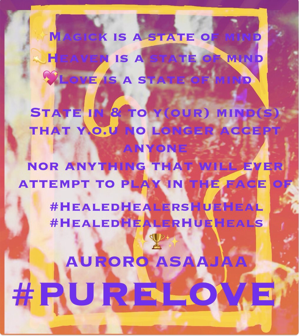 ASAAJAAAURORO's tweet image. 🤍✨⚖️✨🪶Let me tell y.o.u what is &amp;amp; will AllWays Win(Ning) in these current &amp;amp; upcoming Frequencies as well as Cosmic Events 
✨🌞✨✨🪐✨✨🌕✨
#PureLove ✨💝✨
#PureIntentions ✨💖✨
#PureThoughts ✨👑✨
#PureVibrations ✨⚡️✨
#HealedHealersHueHeal 🏳️‍🌈
#HealedHealerHueHeals 🕊️