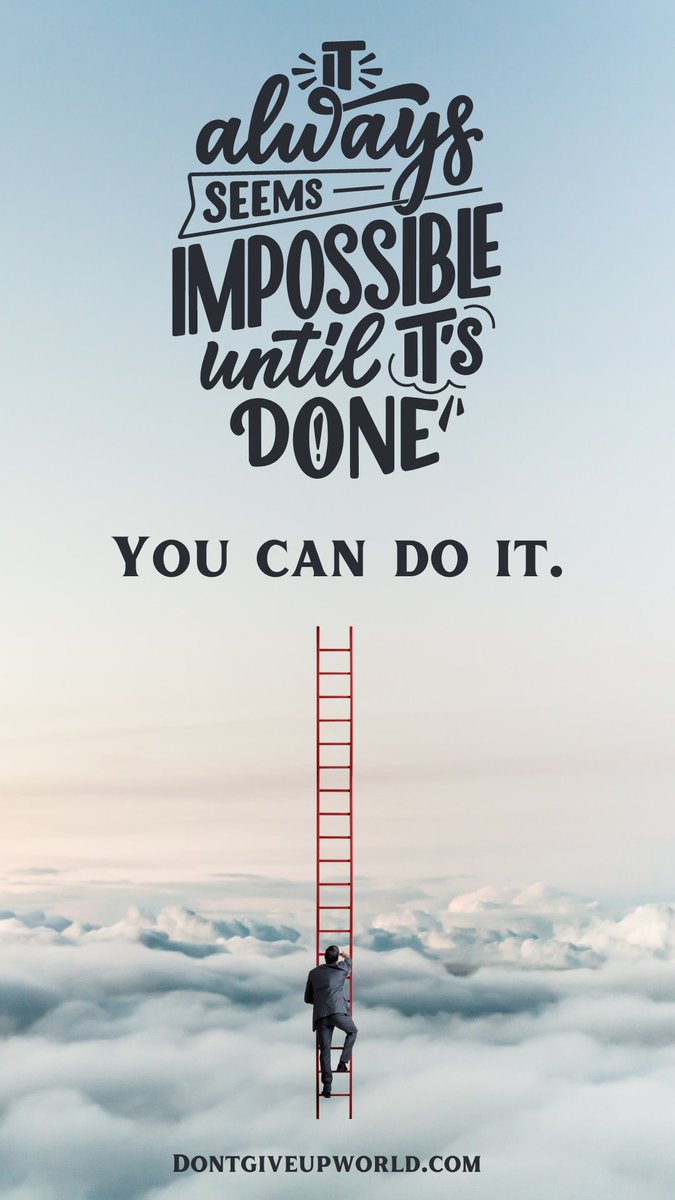 'It always seems impossible until it's done.'

Visit dontgiveupworld.com to know more!

#dontgiveupworld #motivational #positivequotes #positivevibes #wisequotes #wisdom #wise #wisewords #dream #work #intellegencequotes #intellectual #philosophy #aamilne #strong #smart #brave