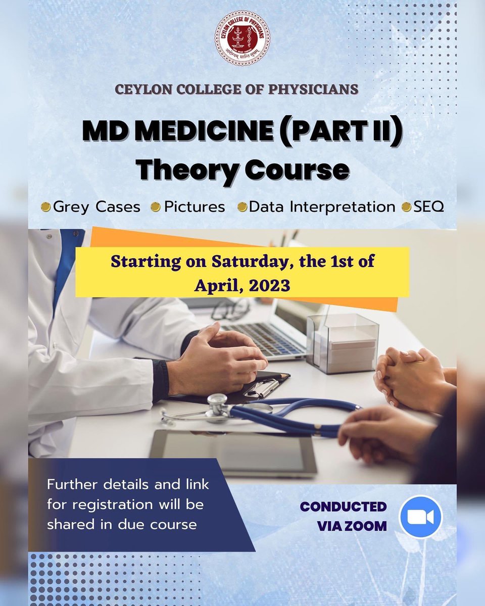 ccphysicians's tweet photo. "CCP MD Medicine (Part II) Theory Course" will be beginning on Saturday the 1st of April, 2023. 

Gray cases, Pictures, SEQs and Data Interpretations will be discussed.

Further details and link for registration will be shared in due course. https://t.co/G9Atqe1rqn