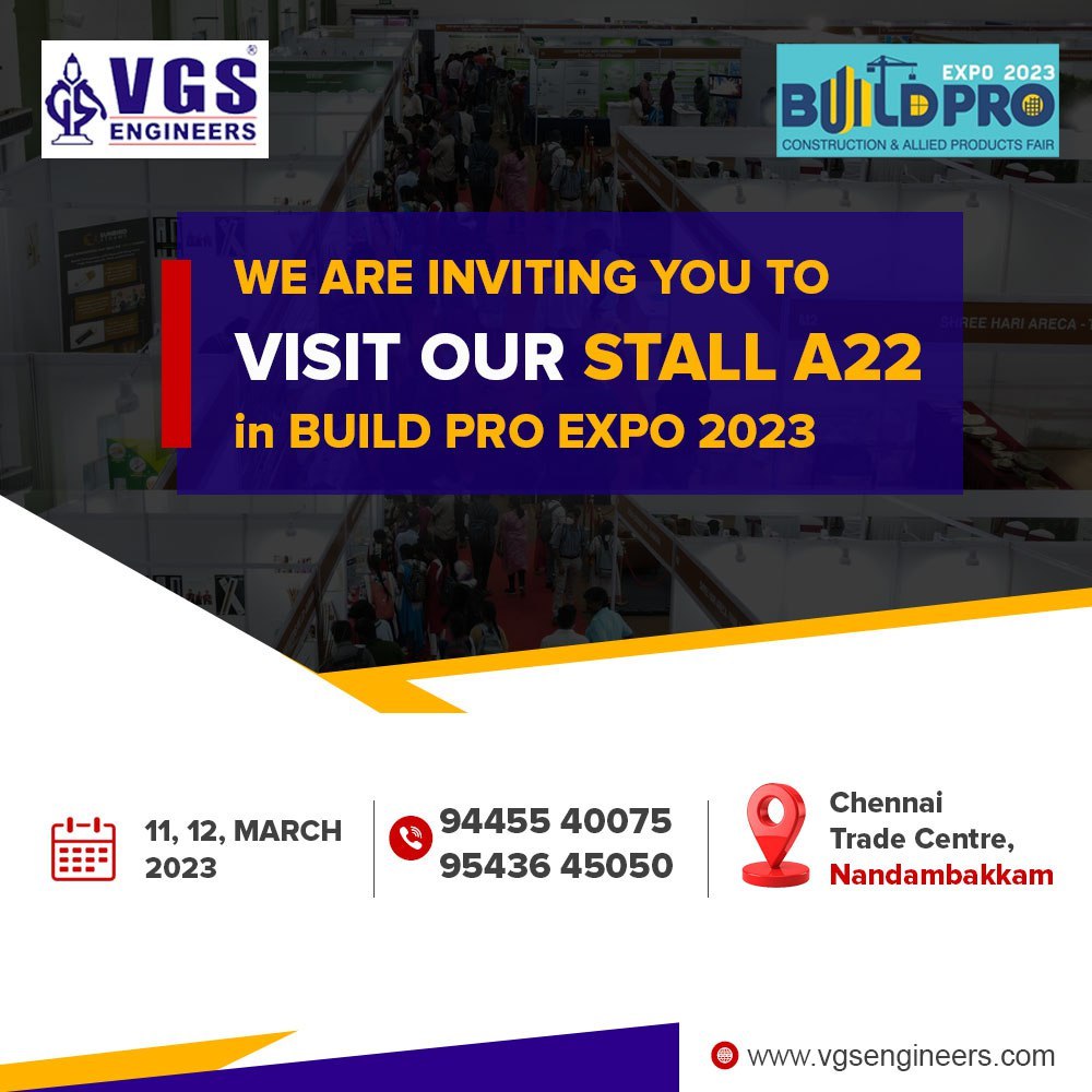 vgsengineer's tweet photo. We are inviting you to VISIT OUR STALL A22 in Build pro expo 2023
#vgsengineers #Buildproexpo #chennaitradecenter https://t.co/S3J4FC9gTH