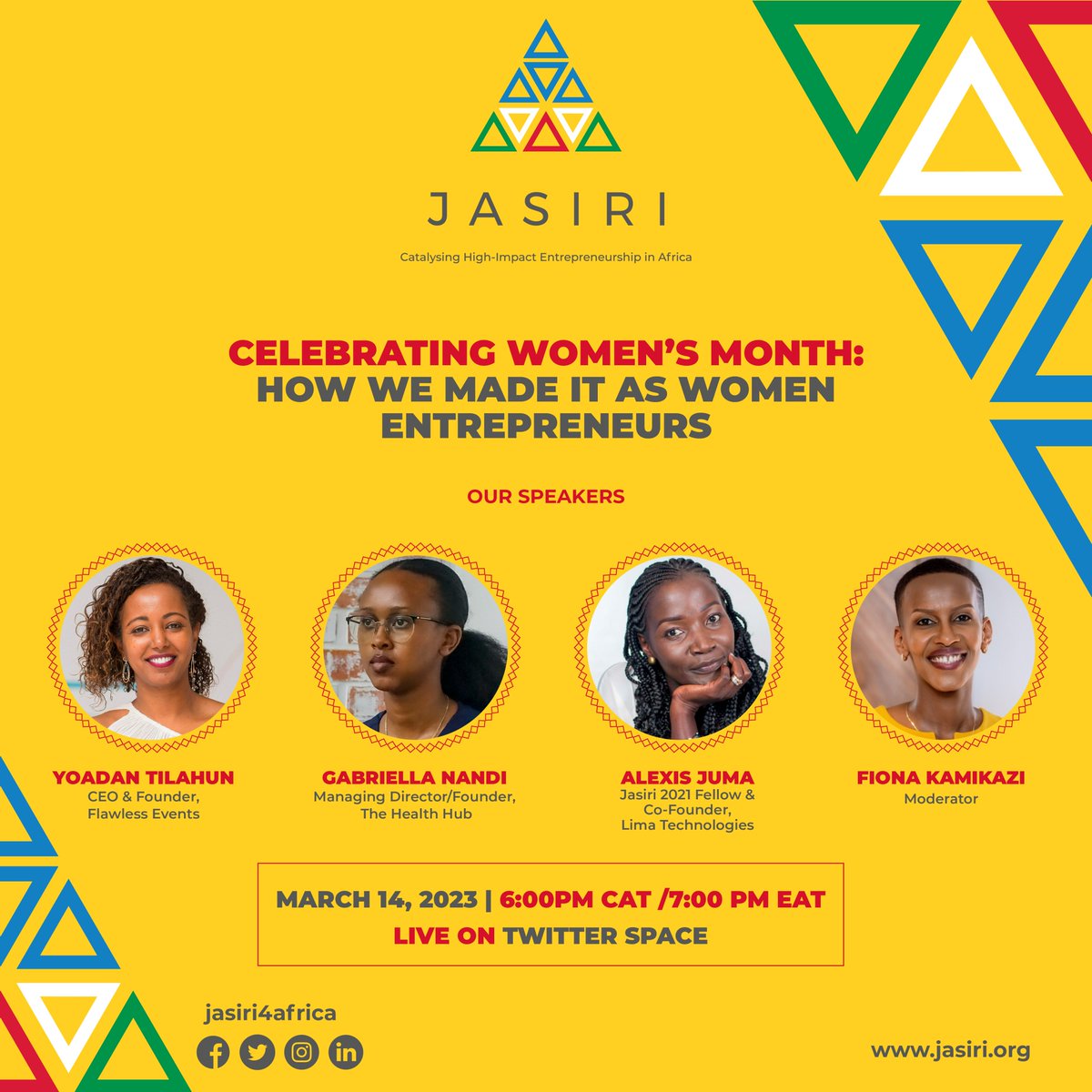 Jasiri4Africa's tweet photo. What is the story behind building their successful ventures? Join us on our Twitter Space happening on 14th March to hear &amp; learn from these trailblazing women @FlawlessinET, @GabriellaNandi, #Alexis &amp; @Fiona_Kamikazi. Save the date and bookmark this link- https://t.co/XSPnVdUUsl https://t.co/ohgmJJhcUL