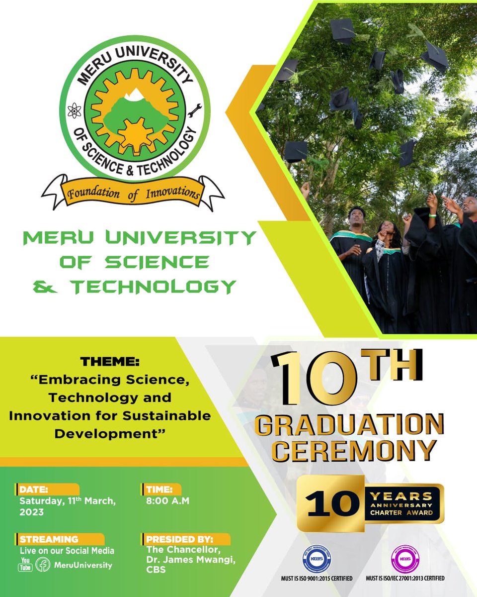 MeruUniversity's tweet photo. Welcome to our 10th Graduation Ceremony and 10 Years Anniversary since the Award of Charter.
Congratulations to the MUST Class of 2023.
#meruuniversitygraduation
#MUSTClassof2023 https://t.co/cExe0yc5za