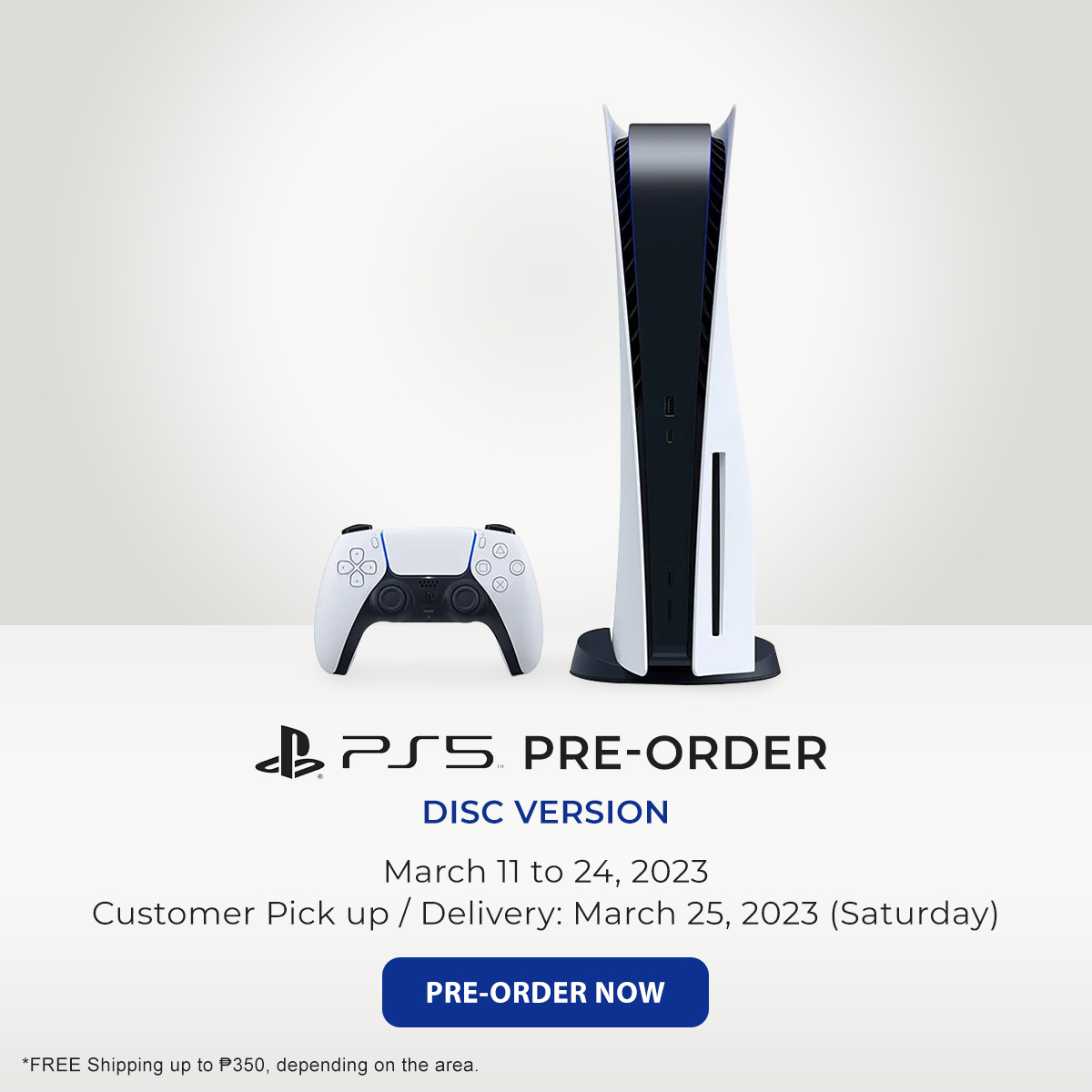 gameoneph's tweet photo. PRE-ORDER for PlayStation 5 (PS5) starts now!
We offer FREE Delivery within Metro Manila. For customers outside this area, we provide FREE SHIPPING up to P 350*.
Reserve yours: https://t.co/rVDkGqeU2Z
#ps5 #ps5preorder https://t.co/F9q4hnYElX
