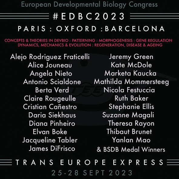 #EDBC2023 

We are thrilled to announce our list of speakers for the European Developmental Biology Congress 

Registration and website coming soon.

More info earlier in this thread