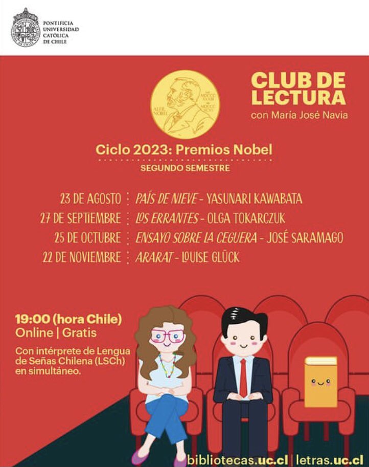 mjnavia's tweet photo. Vuelve el club de lectura que tengo la alegría de coordinar junto a @Bibliotecas_UC. Este año  comentaremos obras de autoras y autores que ganaron el Nobel. Es gratis online y contamos con interpretación a lengua de señas chilena. Inscripciones aquí: https://t.co/NtJZdWS7K0 https://t.co/596q0moIwo