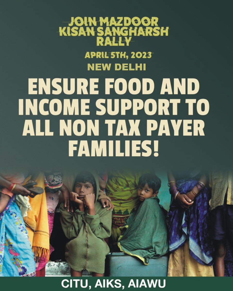 cituhq's tweet image. Ensure Food and Income support to all non tax payer families
Join Mazdoor Kisan Sangharsh Rally
5th April 2023 at New Delhi
#MazdoorKisanSangharshRally
#workerpeasantunity
#NoMoreModi