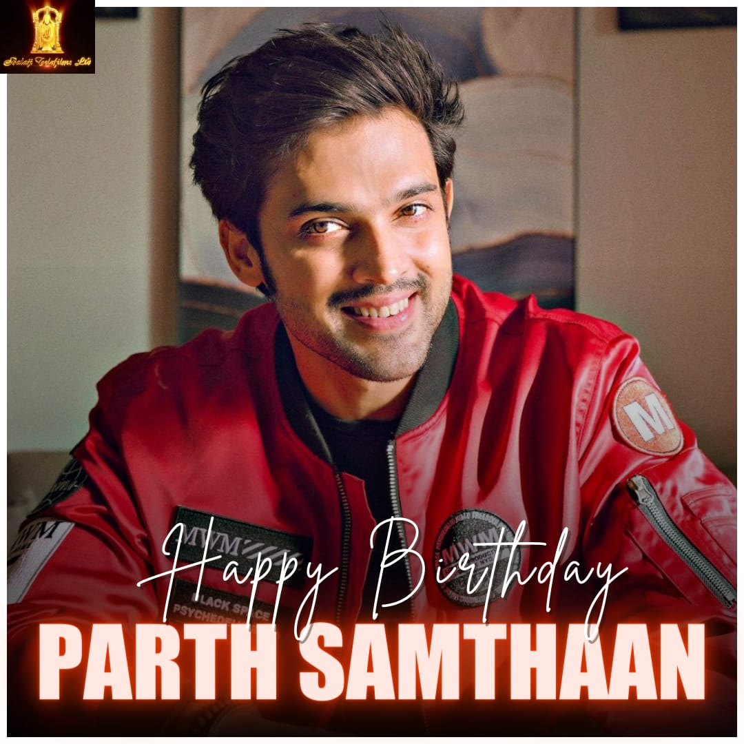 BTL_Balaji's tweet photo. Happy Birthday to the man who stole our hearts with his cute smile and charming personality 🤗❤️ Keep shining always @LaghateParth

@EktaaRKapoor #ShobhaKapoor @TanusriDasGupta

#BalajiTelefilms #HappyBirthday #ParthSamthaan https://t.co/rApPz9EMVa