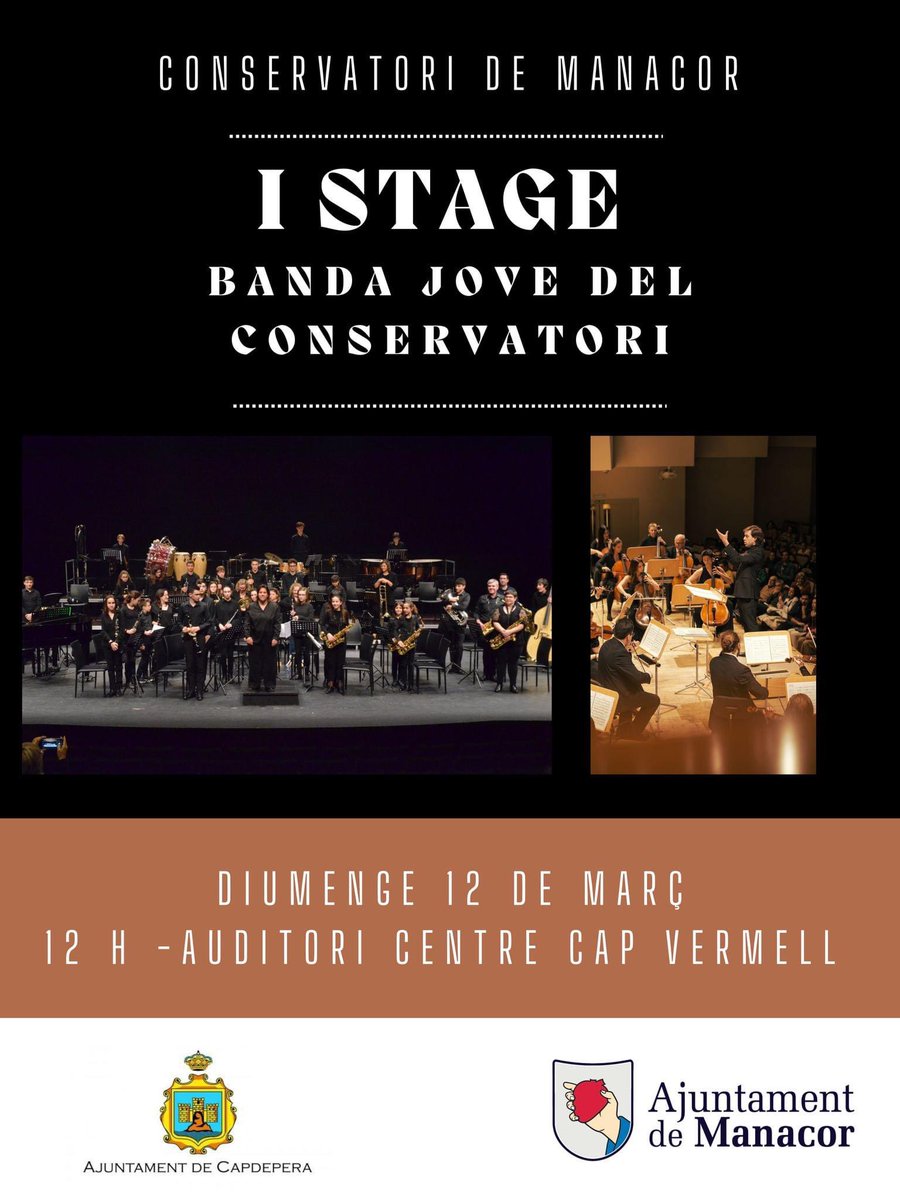 1R STAGE DE LA BANDA JOVE DEL CONSERVATORI DE MANACOR 2023
Director: Víctor Ferragut
Obres de: Grainger, De Haan, Appermont Bourgeois, Reineke i Ployhar
12 de març a les 12:00h
Auditori del Centre Cap Vermell de Capdepera