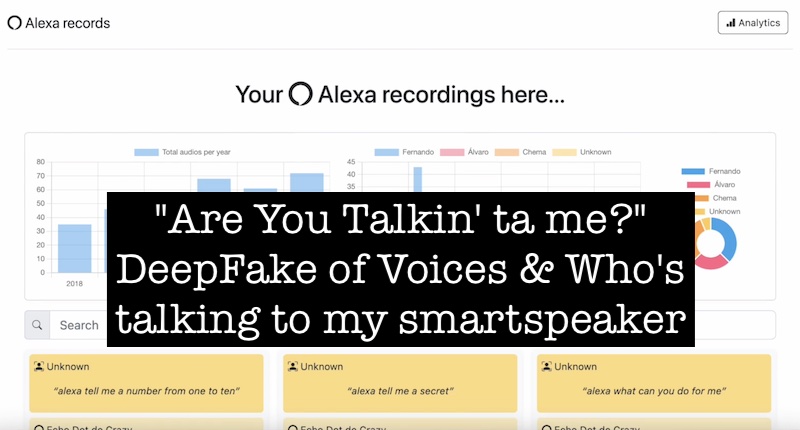 chemaalonso's tweet image. El lado del mal - &quot;Are You Talkin&apos; ta me?&quot; DeepFake of Voices &amp;amp; Who&apos;s talking to my smartspeaker elladodelmal.com/2023/03/are-yo… #DeepFakes #Voice #RootedCON2023 #RootedCON #hacking #Alexa #Google #IA #MachineLearning