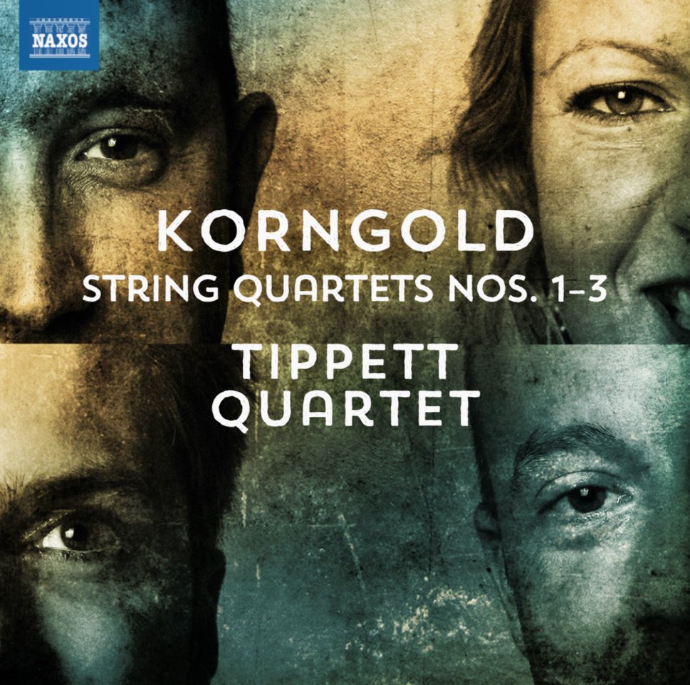tippettquartet's tweet photo. “Strong performances and a real find”Wonderful to be featured on @BBCRadio3 this morning @andrewCDmcg playing the Scherzo &amp; Trio from Korngold No. 3. Thank you @WilliamMival for you kind words and insight into #korngold @naxosrecords @naxos_uk https://t.co/MNfDR9bXnF