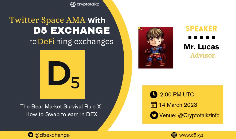 📣 We are excited to announce our next #TwitterSpaces AMA with D5 Exchange on 14th March at 2 PM UTC 

💰Reward : $100 USDT 

🏠Venue : x.com/i/spaces/1Mnxn…

🚨Set Reminder🚨

〽️Rules 
1⃣ Follow <a href="/d5exchange/">D5 Exchange</a>  &amp; <a href="/CryptoTalkzInfo/">Crypto Talkz</a>
2⃣ Like &amp; RT
3⃣ Comment Questions &amp; Tag 3 Friends