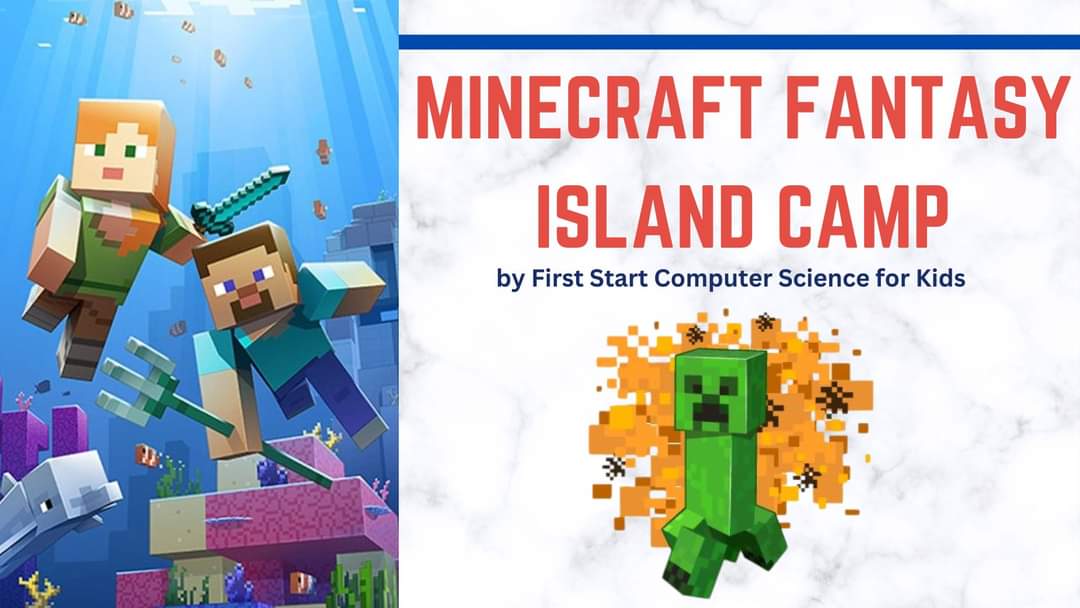 firststartcs's tweet image. Join Miss Sou from July 17-July 21 8:30-11:30a for MINECRAFT FANTASY ISLAND camp where we learn to code in Minecraft &amp;amp; paint a surprise Minecraft painting to take home! #minecraftchallenge #kidssummercamp #camps #STEMcamps #codingcamps #2023camps #2023SummerCamp