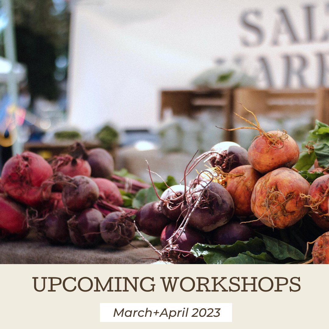 BCFarmersMarket's tweet photo. 🙌 UPCOMING WORKSHOPS MARCH + APRIL 2023 🙌

Click the link to register or for more information! https://t.co/HjpU9vaIGu

#bcfarmersmarket https://t.co/BM1HRx0EuV