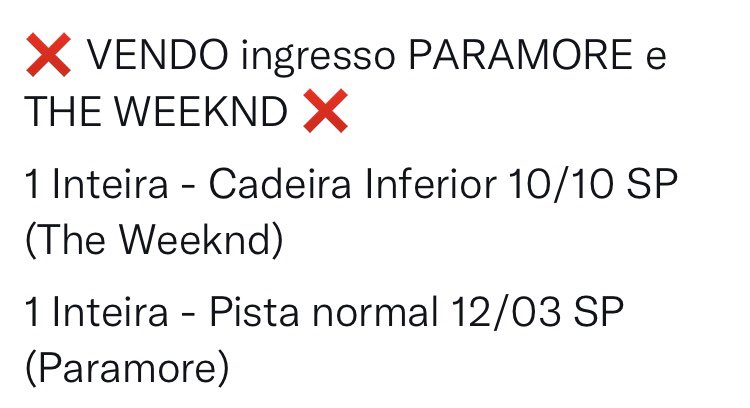 #TheWeeknd #TheWeekendShow #TheWeeknd #paramore    #ingresso #vendoingresso #vendo #show #compro