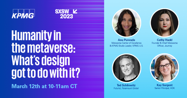 Hello to my friends at #SXSW! Check out <a href="/KPMG_US/">KPMG US</a> panel on applying humanity-centered design principles to create XR experiences that accommodate the complexities of being human. Don't miss it! Sunday 10-11 CT. bit.ly/3Losj9w