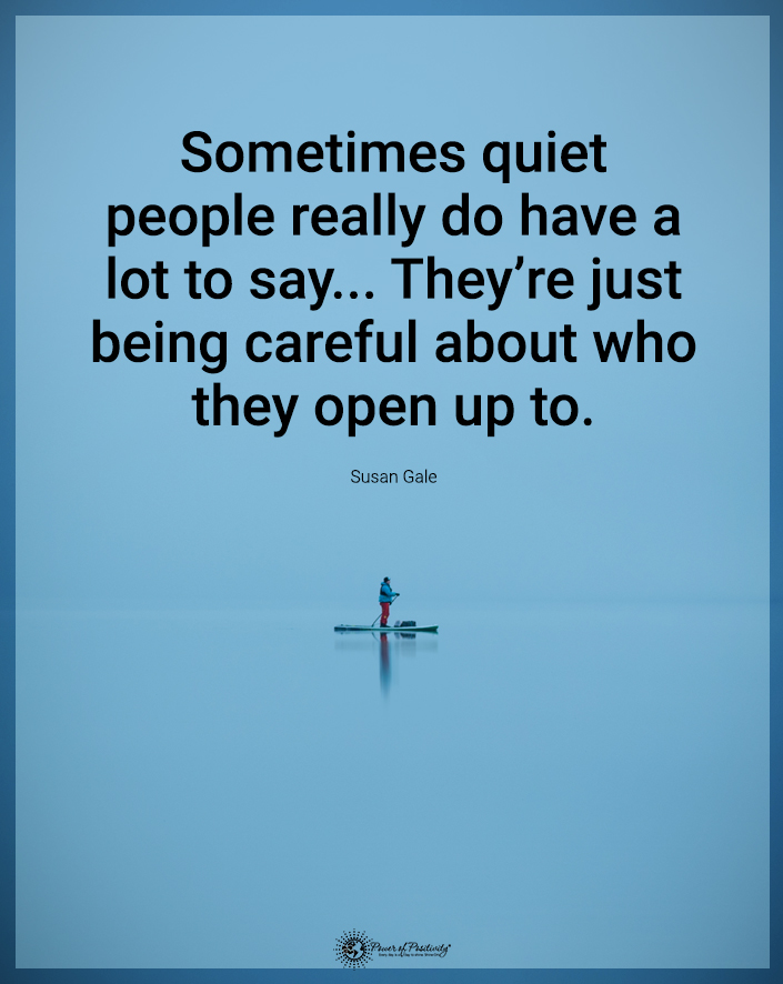 TrainingMindful's tweet photo. “Sometimes quiet people really do have a lot to say. They’re just being careful who they open up to.” https://t.co/RHTkJkxF9O