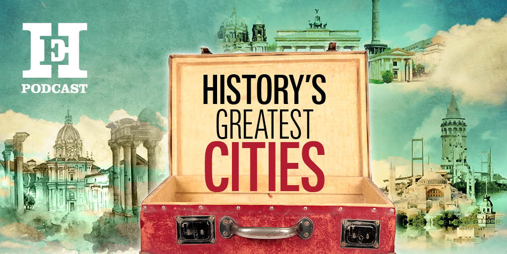 HistoryExtra on Twitter "On the podcast History’s Greatest Cities
