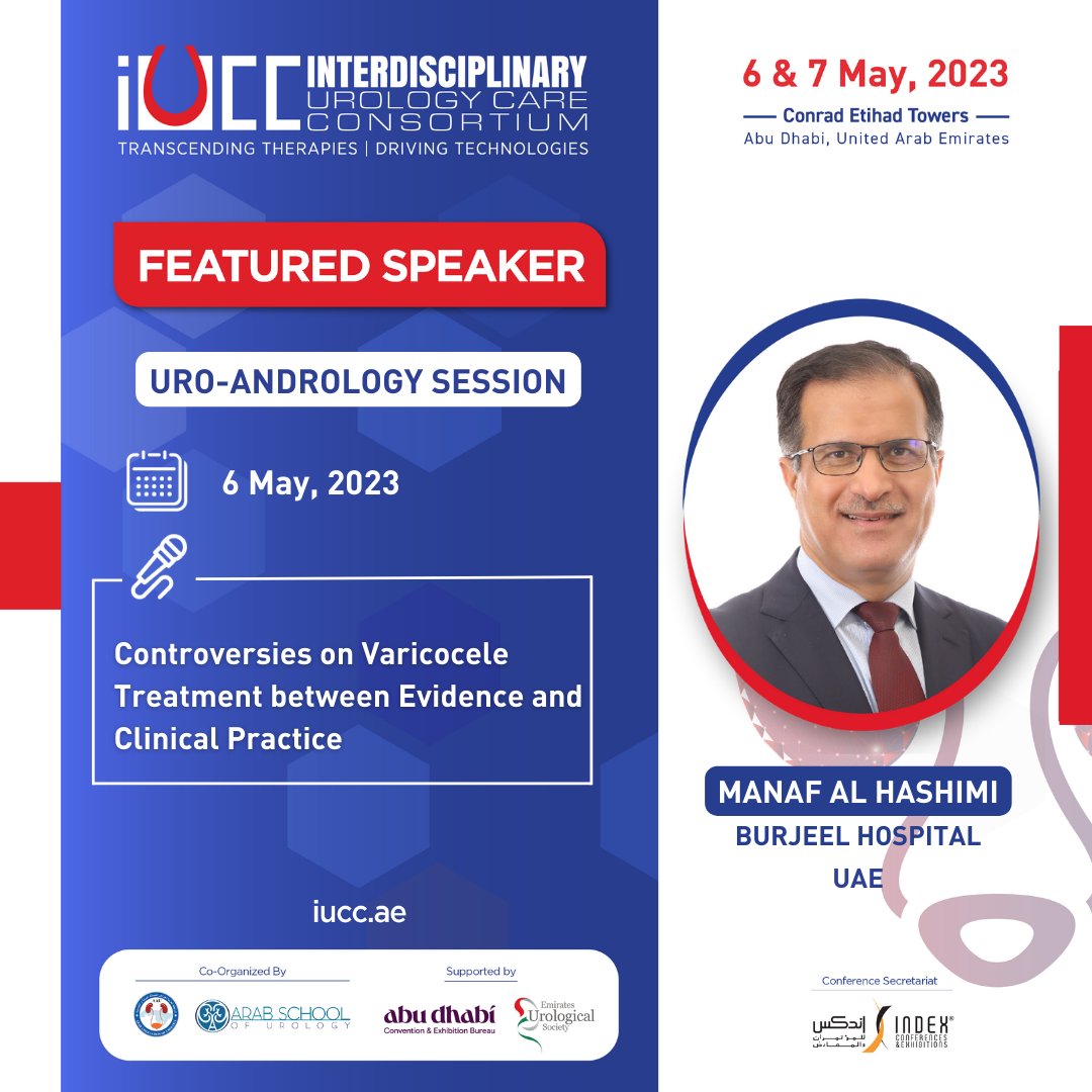 IUCCUAE's tweet photo. Dr. Manaf Al Hashimi, Consultant Urologist & Head of Department of Urology at Burjeel Hospital, UAE, talks about "Controversies on Varicocele Treatment between Evidence and Clinical Practice" on May 6th at IUCC 2023!
Register today! https://t.co/ObGATwbWVL
#iucc #iucc2023 https://t.co/8XlTBwQr1k