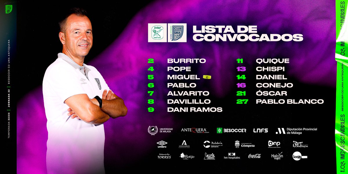 MalagaFS's tweet photo. 👥⚔️ 13 guerreros convocados por @tetefutsal10 para el #InterUMA 

🏆 Jornada 22 
⌚️ 18.30 horas 
📍 Pabellón Jorge Garbajosa 

#GoUMA #EresImprescindible https://t.co/atTyFChuxB