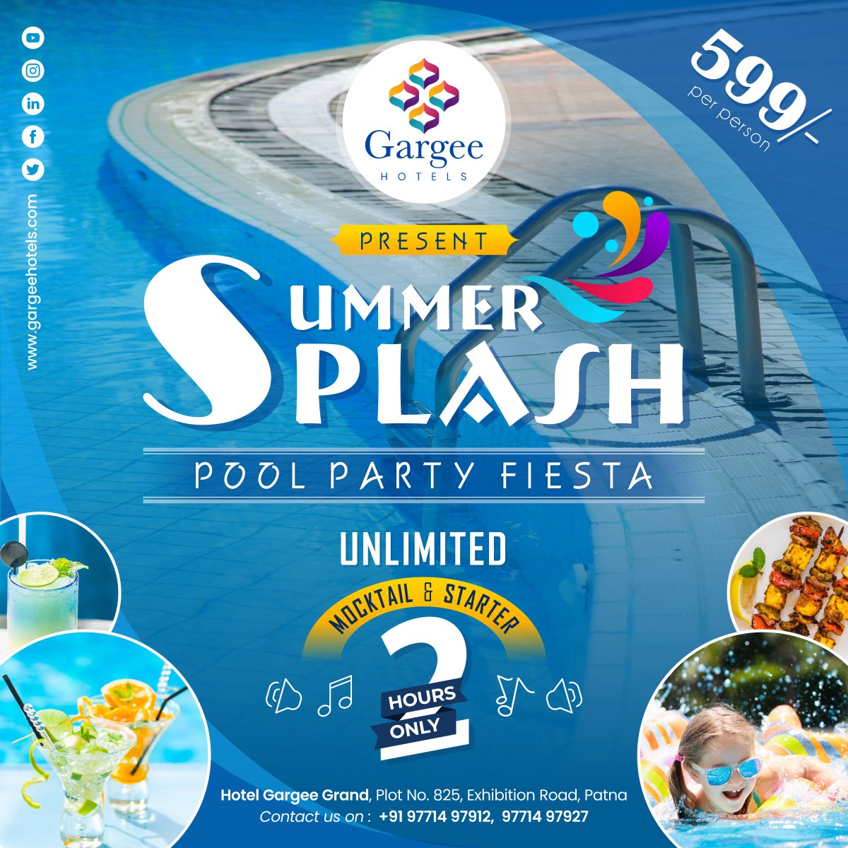 Have a great time this summer, enjoy with your friends and family with us...

Hotel Gargee Grand
Plot No. 825, Exhibition Road, Patna

Contact : +91 97714 97912, 97714 97927

#swimmingpool #poolparty #summersplash #fiesta #unlimitedfood #mocktail #starter #enjoy #party #music