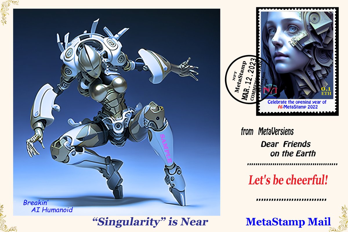 NFTDeSta's tweet image. #NFTstamp #AIHumanoid #singularity #AiArt #Breakin&apos; #Breakdancing #Olympic
#PicturePostcard   

 Dancing AI-Humanoid 02 
    Let&apos;s be cheerful! 
　　　　　(#MetaStamp Mail 2023.03.12)

opensea.io/assets/ethereu…