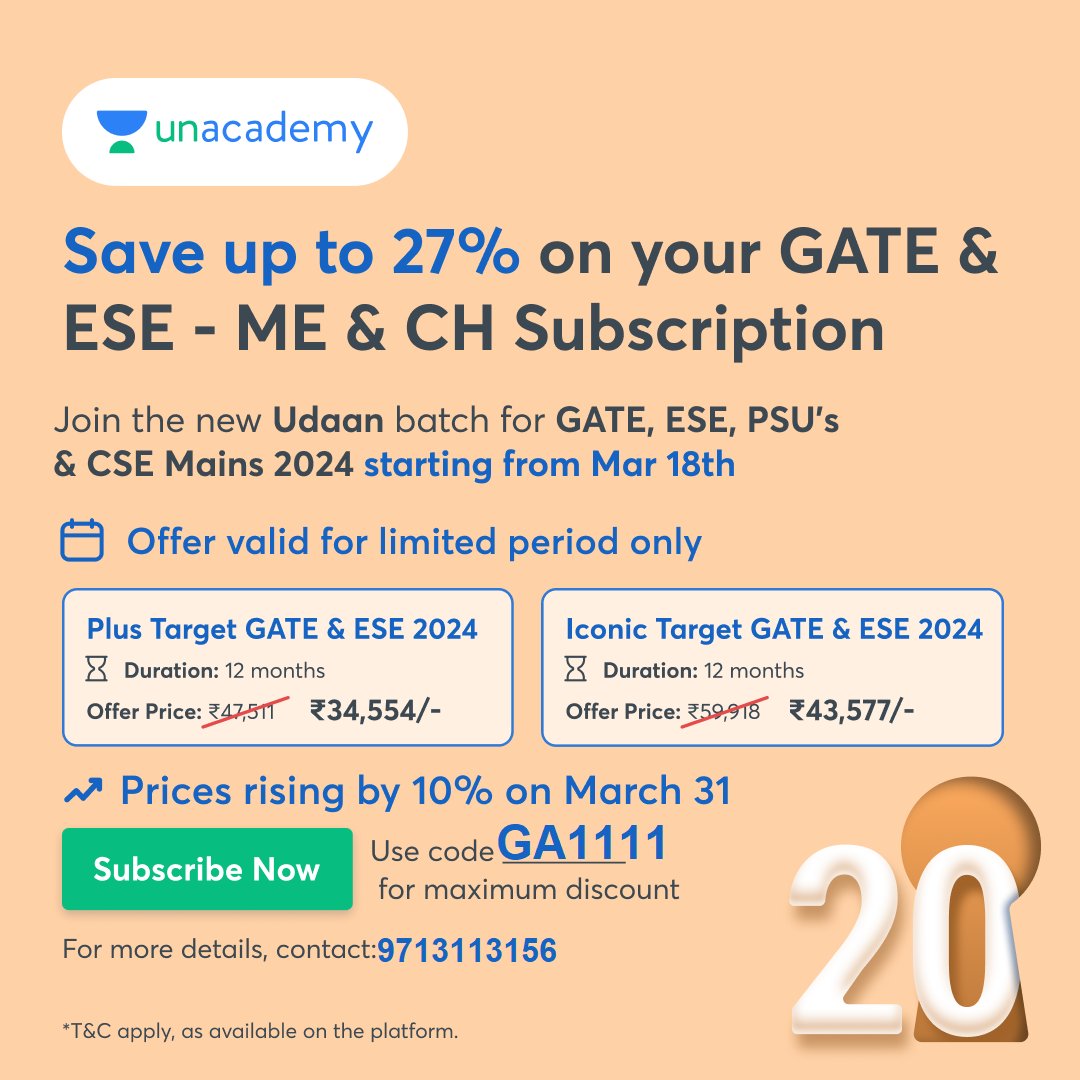 gate_academy's tweet image. 👉👉ME Subscription Link: unacademy.com/goal/slug/QGFR…
👉👉Civil Subscription Link: unacademy.com/goal/slug/PZSI…
Save Upto 27% on your GATE &amp;amp; ESE- CE, ME &amp;amp; CH Plus &amp;amp; Iconic Subscriptions of Unacademy. Use Code GA1111 to get the maximum discount. Hurry Up! Prices Rising Soon by 10%.