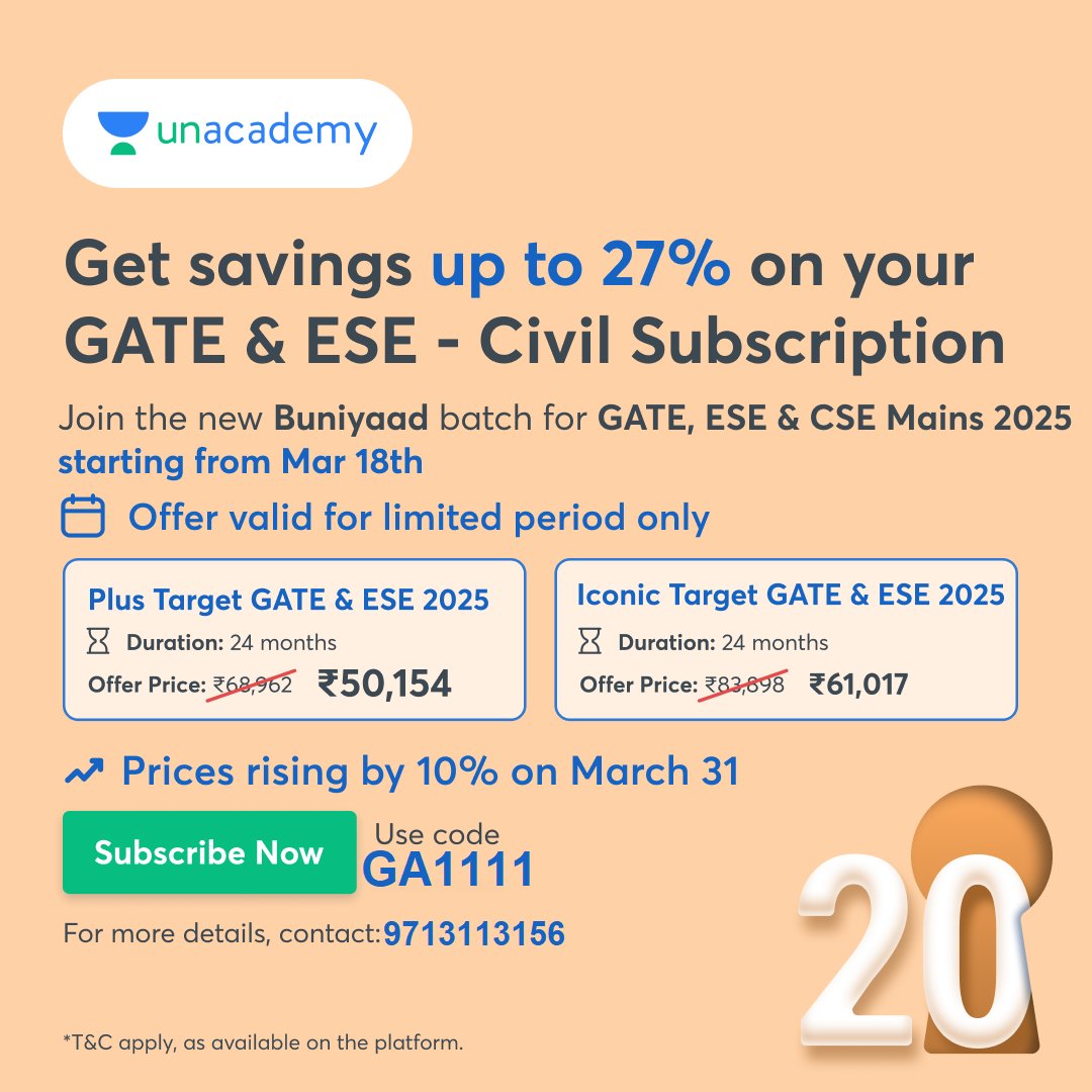 gate_academy's tweet image. 👉👉ME Subscription Link: unacademy.com/goal/slug/QGFR…
👉👉Civil Subscription Link: unacademy.com/goal/slug/PZSI…
Save Upto 27% on your GATE &amp;amp; ESE- CE, ME &amp;amp; CH Plus &amp;amp; Iconic Subscriptions of Unacademy. Use Code GA1111 to get the maximum discount. Hurry Up! Prices Rising Soon by 10%.