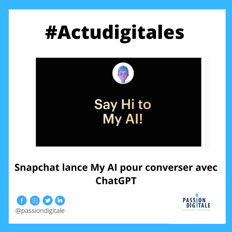 passiondigitale's tweet photo. #actudigitales

Dans son blog post officiel, SNAPCHAT détaille quelques utilisations possibles de My AI. 

Abonnez-vous à la page et à la semaine prochaine 👍🏾

#reseauxsociaux #digital #actualitédigitale #Marketing #marketingdigital #starategiemarketing #IA #snapchat https://t.co/tIURNyqIuI