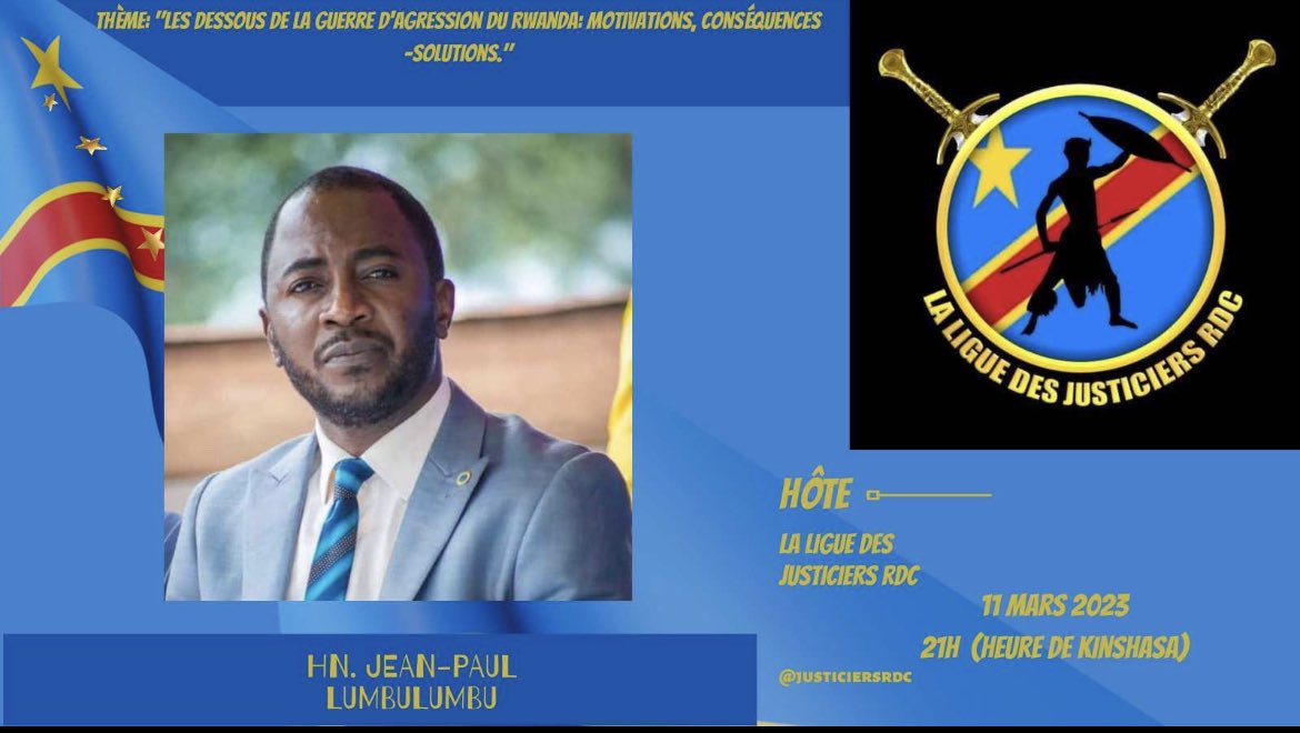 Joignez-vous à nous aujourd'hui à 20 heures de Kinshasa avec l'honorable <a href="/jplumbulumbu76/">Hon. Jean-Paul Lumbulumbu</a> Thème: "Les dessous de la guerre d'agression du Rwanda:    -Motivations 
                     -Conséquences
                      -Solutions."