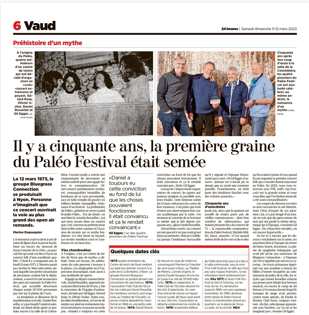 Le 12 mars 1973, l’organisation de mon premier concert avec mes complices du Centre de Loisirs de Nyon. Une étincelle qui a allumé ma passion pour le spectacle