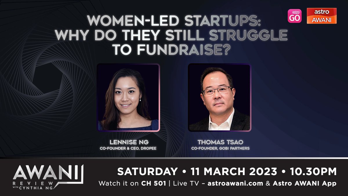 Do women entrepreneurs find it harder than men to access funding? Gobi Partner co-founder Thomas Tsao and Dropee CEO Lennise Ng discuss what drives venture capital decision-making, if women-owned startups are a better bet and finding opportunities in a downturn. @501Awani