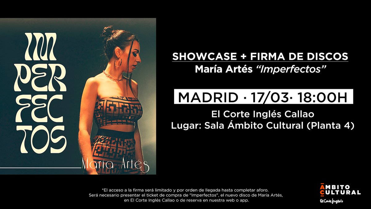 elcorteingles's tweet photo. ¡@mariaarteslm viene a El Corte Inglés para hacer un showcase + firma de discos de su último álbum #Imperfectos! 😍 No te lo pierdas:
📍 Sala @ambitocultural - El Corte Inglés Callao
🗓 Viernes 17 de marzo
🕗 18:00h
https://t.co/q7coDyugzE https://t.co/ATQeEeXHp1