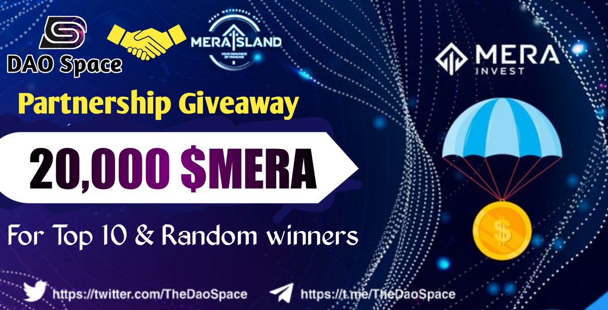 🎉DAO Space X MERA Metaverse #partnership Giveaway

🤑Rewards: 20,000 $MERA

To Enter ⤵️
➡️Follow 
<a href="/TheDaoSpace/">DAO Space </a>
&amp; 
<a href="/meratoken/">MERA Metaverse Token Airdrop</a>

➡️Like,RT &amp; Tag 3 Friend

➡️Finish Task: giv.gg/dao-space-x-me…

⏱16th March

#Airdrop #Giveaways #Airdrops #Cryptos #USDC $USDT $GPT #BUSD #Meta #100x