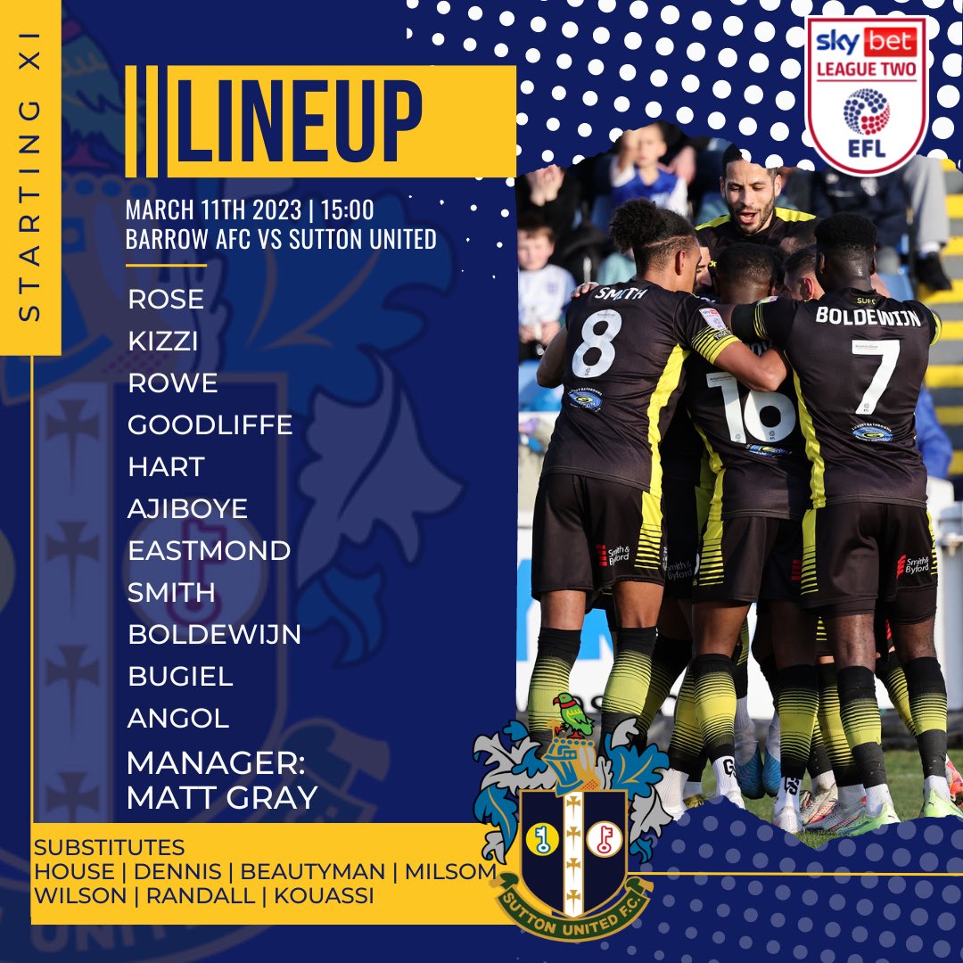 Lineup | Here is your team to face <a href="/BarrowAFC/">Barrow AFC</a> 

Commentary is available at suttonunited.net/iFollow where overseas fans can also watch a live stream. 

Let’s go U’s 💛

#suttonunited #ForeverAmber