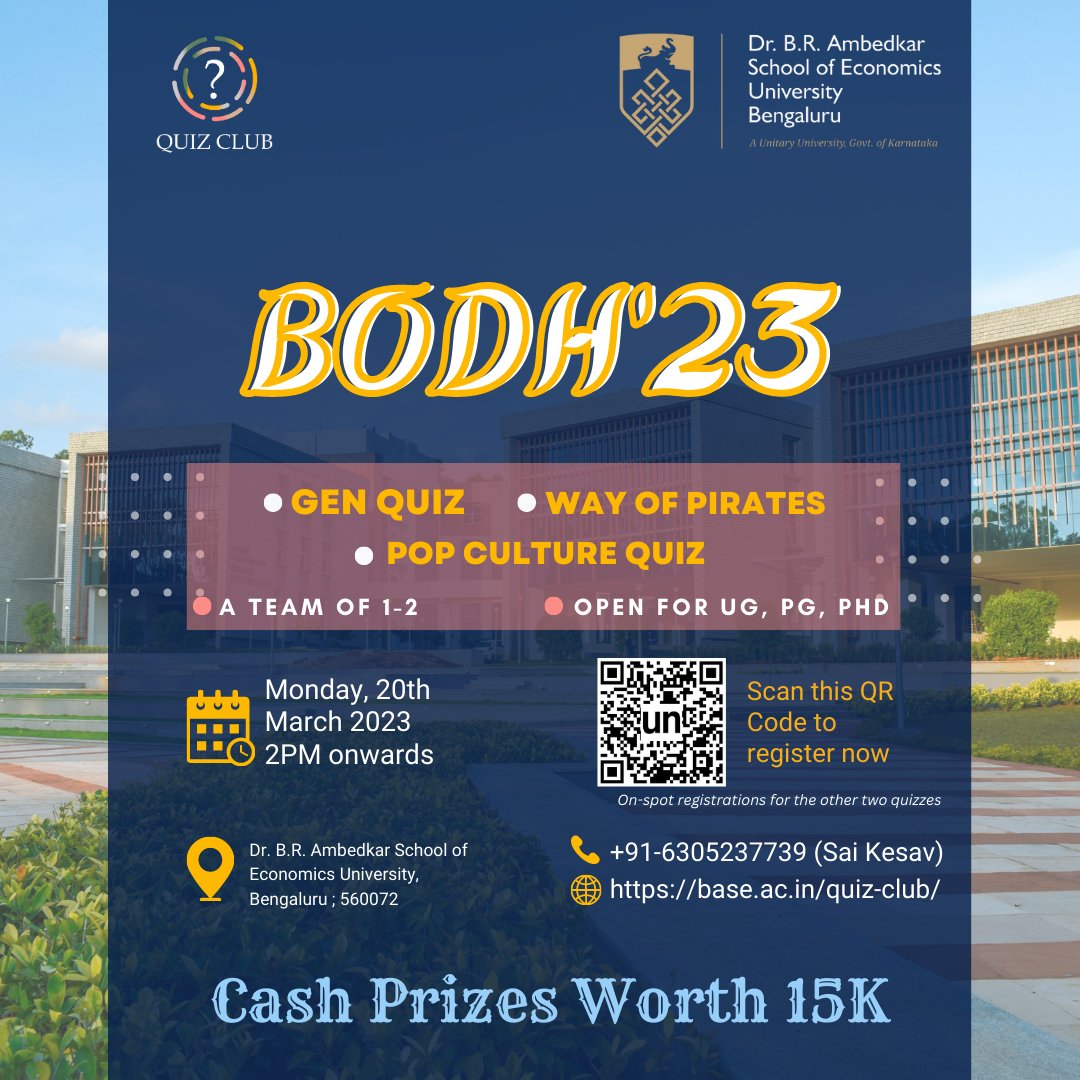 📢 Announcing BODH'23 - the ultimate inter-collegiate quiz event hosted by Dr. B.R. Ambedkar School of Economics University, Bengaluru! 💡

For more details: bit.ly/BODH23_Event-B…

#BODH23 #GeneralQuiz #Wayofpirates #POPCultureQuiz #CashPrizes #baseuniversity #basebanglore