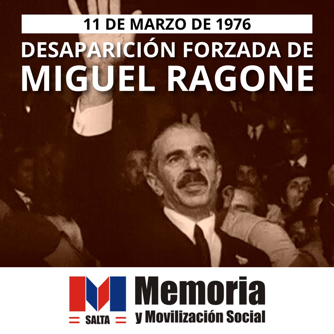 MemoriaSLA's tweet photo. Miguel Ragone fue el último gobernador electo de la Provincia de Salta antes del golpe de Estado de 1976 y el único gobernador desaparecido en la ola de violencia política que precedió a la dictadura de 1976-1983. https://t.co/m7mSuL6q6J