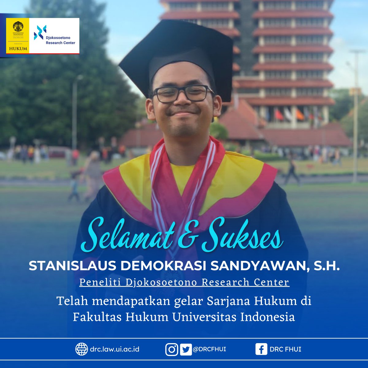 DRCFHUI's tweet image. Djokosoetono Research Center Fakultas Hukum Universitas Indonesia
mengucapkan Selamat dan Sukses kepada Stanislaus Demokrasi Sandyawan, S.H. (Peneliti Djokosoetono Research Center) Telah mendapatkan gelar Sarjana Hukum di Fakultas Hukum Universitas Indonesia.
@momosandyawan