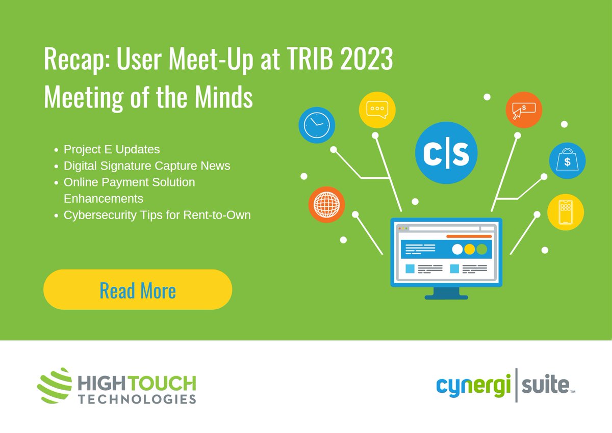 HighTouch's tweet image. Missed our User Meet-Up at TRIB’s 2023 Meeting of the Minds? Don’t worry—we’ve got you covered: hubs.li/Q01FXz6Y0 #cynergisuite #TRIB2023 #RTOSoftware #RentToOwn