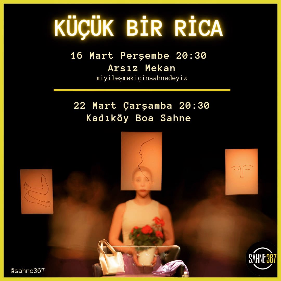 Sahne367's tweet photo. Küçük Bir Rica🪴

Küçük Bir Rica Mart ayında seyircisiyle buluşmaya devam ediyor!
.
"Yüzyıllar geçti değil mi?
Evrende bir dünya, suda bir hücre, yeryüzünde bir insan ve sınırlar…
Ve saksıda bir sardunya!"
Yazan-Yöneten:Turgay Korkmaz
Oynayan:Dila Yağcı https://t.co/RwZhI6ndxC