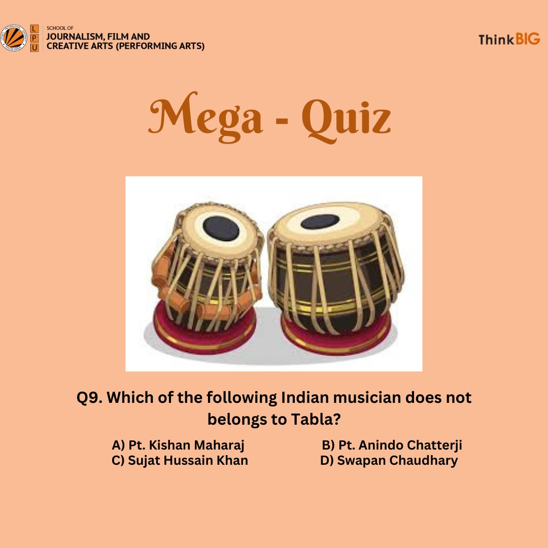 Mega-Quiz Competition 2023! 
on Instagram; instagram.com/lpuperforminga… 
The answer for yesterday’s quiz is D
Day-9th
Let's continue the game…

#lovelyprofessionaluniversity #Music #Theatre #Performingarts #musiccompetition  #socialsciences #quizcompetition #megaquiz