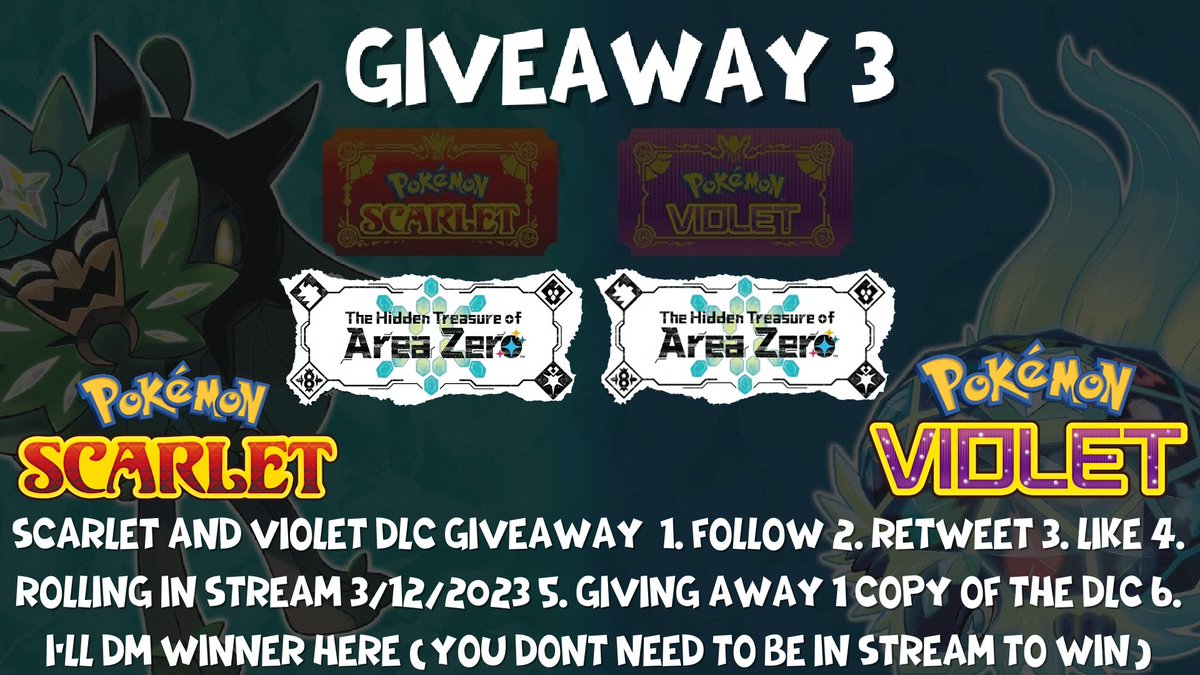 🔵SCARLET AND VIOLET 3RD DLC GIVEAWAY🟢
  -------------------------------------------
🟢1. Follow
🔵2. Retweet
🟢3. Like
🔵4. Rolling Live In Stream 3/12/2023
🟢5. Giving away 1 copy of the DLC
🔵6. I'll DM Winner Here (You DONT need to be in stream to win) Have 48 hours to reply