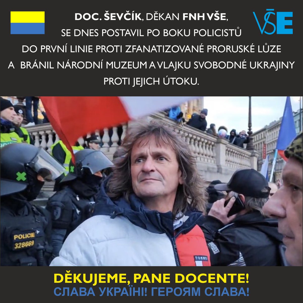 Adéla Zelinková (@azelinkova) on Twitter photo Miroslav Ševčík, děkan FNH VŠE.
Слава Україні! Героям слава!
<a href="/vsecz/">VŠE v Praze</a> #Ševčík #Слава_Україні Miroslav Ševčík, děkan FNH VŠE.
Слава Україні! Героям слава!
<a href="/vsecz/">VŠE v Praze</a> #Ševčík #Слава_Україні