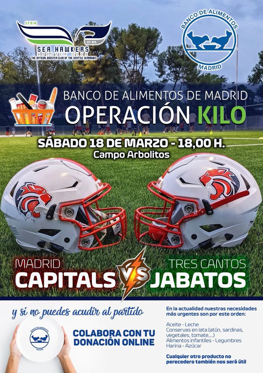 SeaHawkersSpain's tweet photo. 🗣️🗣️ Spain Sea Hawkers y @MadridCapitals se unen para organizar la 𝟐𝐚 𝐎𝐩𝐞𝐫𝐚𝐜𝐢ó𝐧 𝐊𝐢𝐥𝐨 💙💚

📍Sábado 18 de Marzo en su partido de #FMFA en colaboración con el @bancoalimadrid 

En caso de no poder asistir al encuentro, puedes colaborar en https://t.co/YHVi8Avcz0 https://t.co/SuNQ4ItpXP