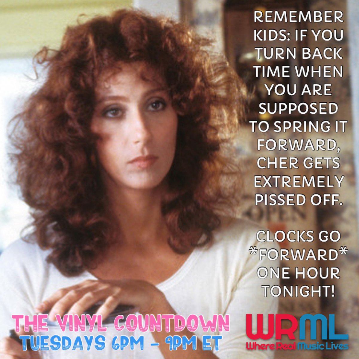 vcountdownradio's tweet photo. Today, you may see some memes telling you about the time change. Cher gets very mad when you turn back time if you’re supposed to spring it forward! (In other words, clocks go forward 1 hour tonight if you participate in daylight saving time, which the broadcast area does.) https://t.co/5omxHN1P64